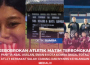 Kebobrokan Atletik Matim Terbongkar: Panitia Asal-asalan, SMAN 6 Kota Komba Gagal Total, Atlet Berbakat Salah Cabang dan Nyaris Kehilangan Medali!!